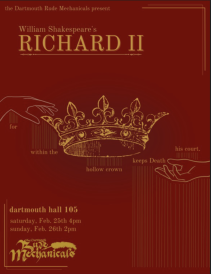 Poster for Rude Mechanicals Production of Richard II. Maroon background with gold images and lettering. Two hands reaching for one crown in the center of the poster.