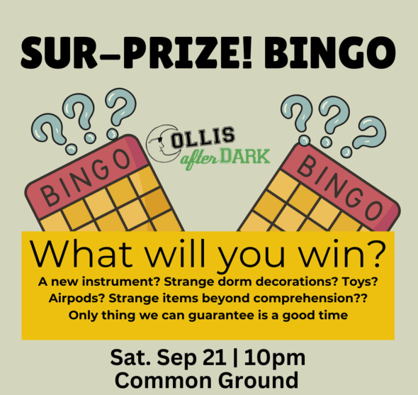 A graphic promoting a Collis After Dark event titled "Sur-PRIZE! Bingo." The graphic features two bingo cards with question marks hovering above them. The main text reads, "What will you win?"